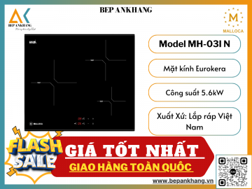 Bếp Từ 3 Vùng Nấu Malloca MH-03I N - Lắp Ráp Tại Việt Nam 